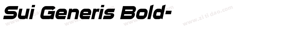 Sui Generis Bold字体转换